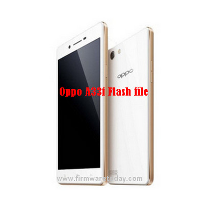 Oppo A33f Flash file