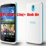 download HTC desire 526g+ flash file firmware